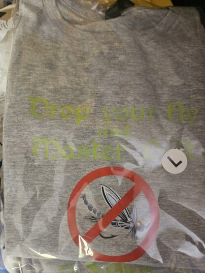 Light Gray Drop You Fly T-shirt - Limited Stock - Large only